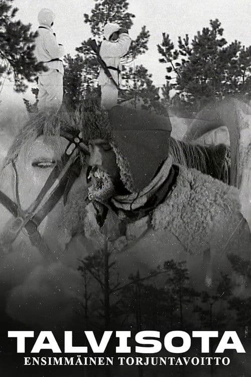 Poster for Talvisota - ensimmäinen torjuntavoitto