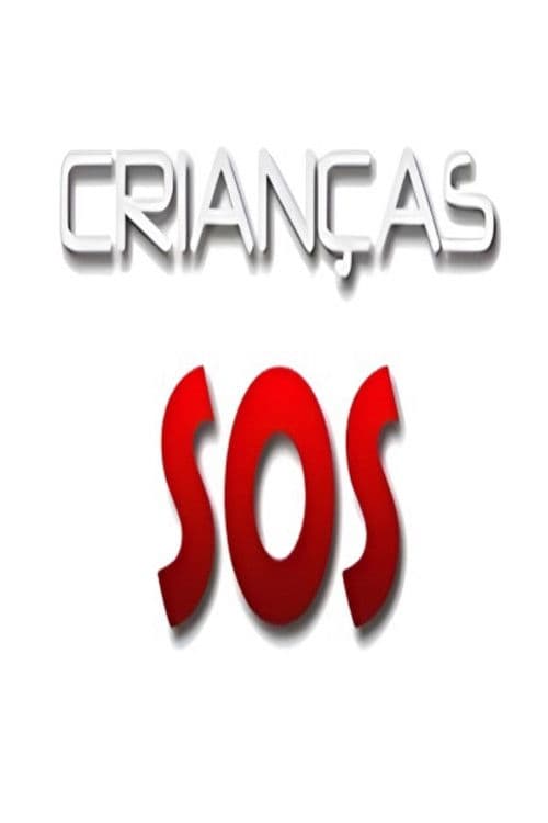Poster for Crianças S.O.S