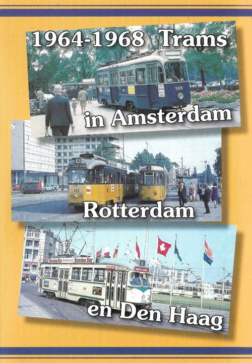 Poster for 1964-1968 Trams in Amsterdam, Rotterdam en Den Haag