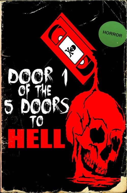 Poster for Door 1 of the 5 Doors to Hell