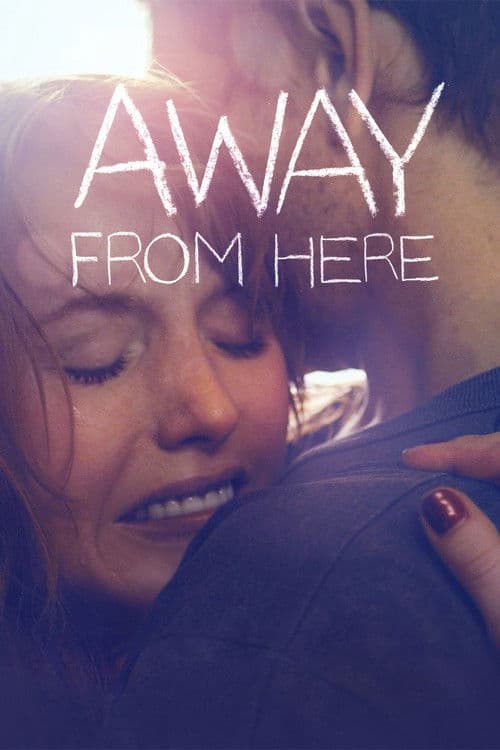 Poster for Away From Here