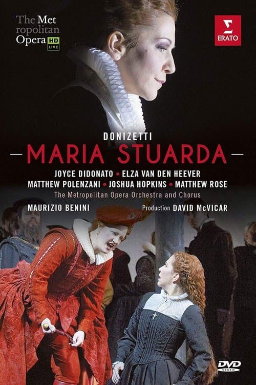 Poster for The Metropolitan Opera: Maria Stuarda