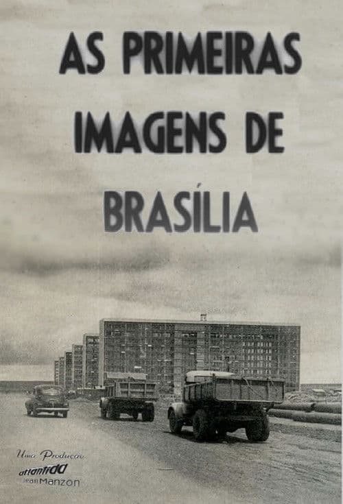Poster for The First Images of Brasilia