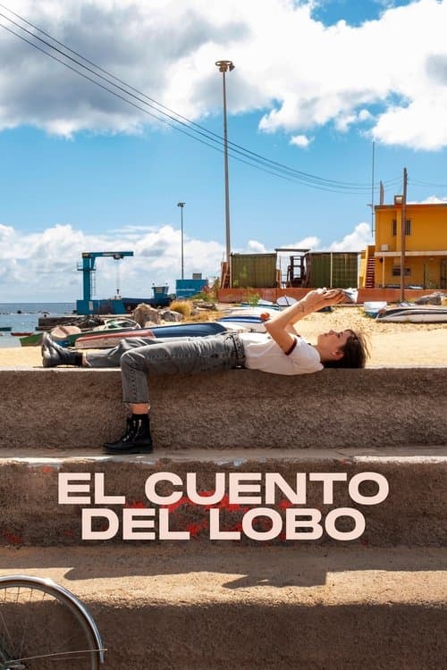 Poster for El cuento del lobo