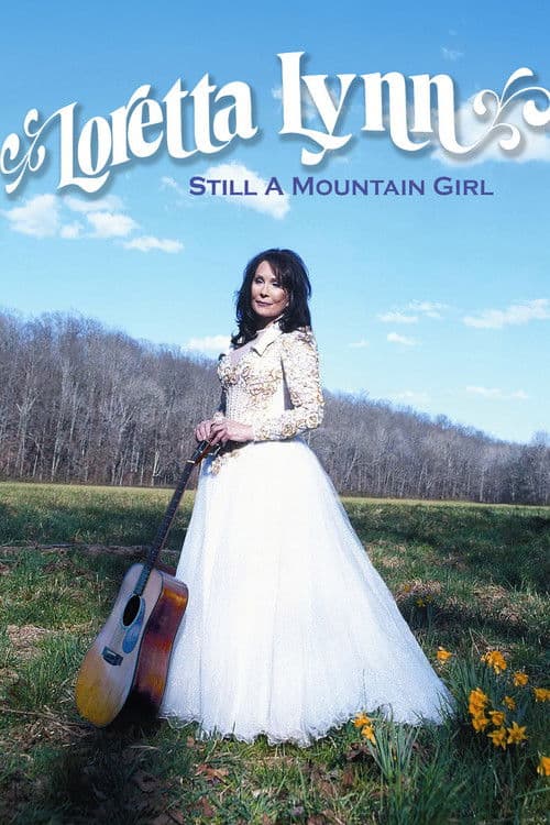 Poster for Loretta Lynn: Still a Mountain Girl