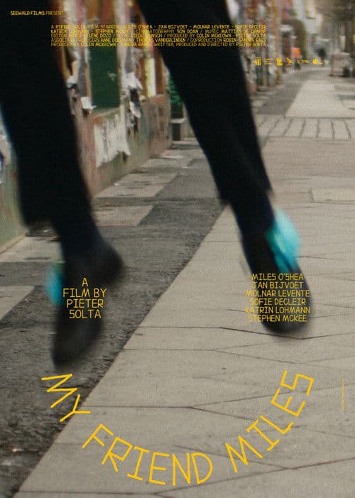 Poster for My Friend Miles