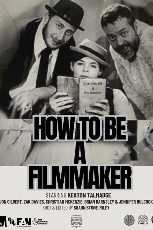 Poster for How to be a Filmmaker