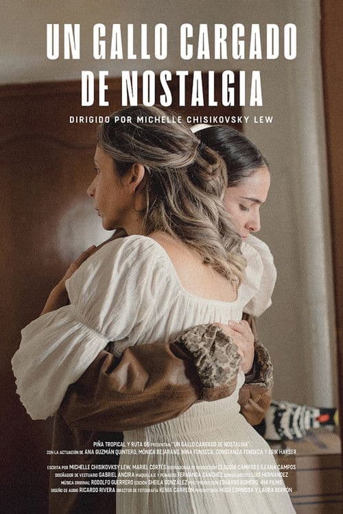 Poster for Un gallo cargado de nostalgia