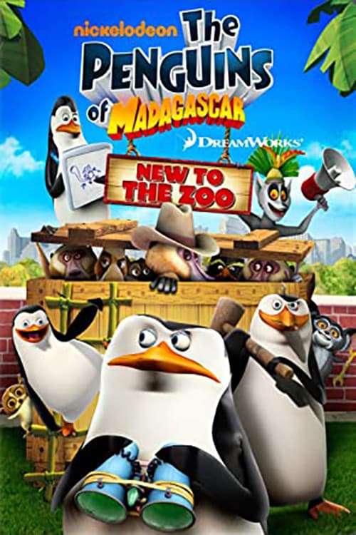 Similar title The Penguins of Madagascar: New to the Zoo