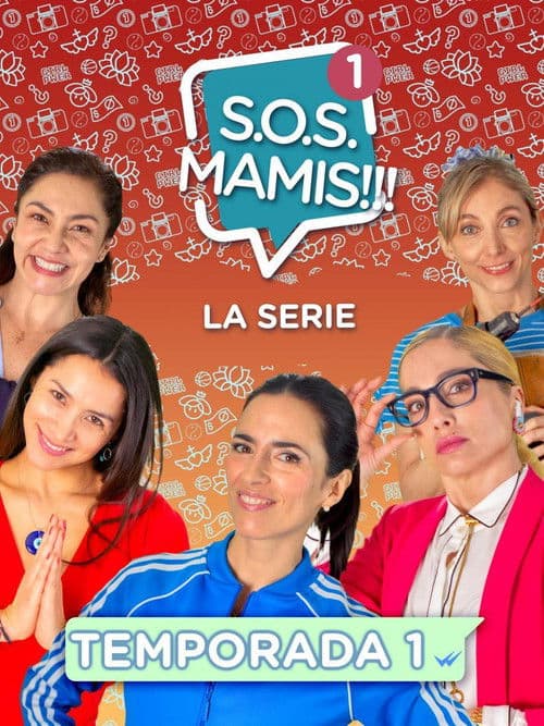 Poster for S.O.S. Mamis