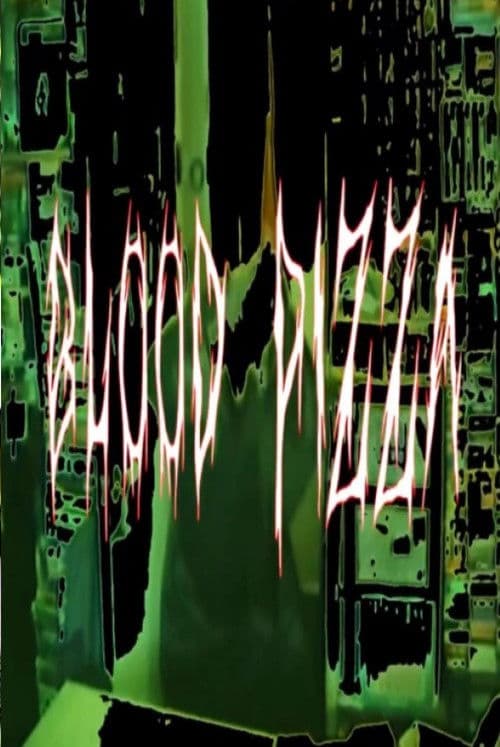 Poster for Blood Pizza