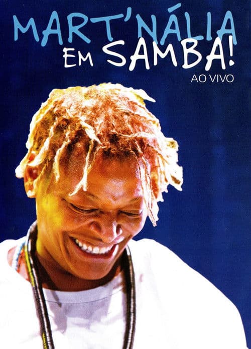 Poster for Mart'nália - Em Samba! Ao Vivo