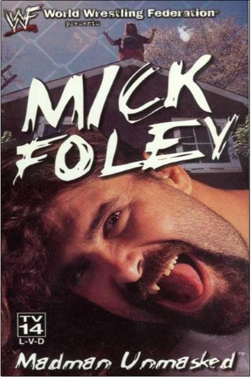 Poster for Mick Foley: Madman Unmasked