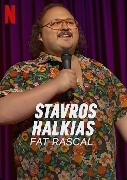 Poster for Stavros Halkias: Fat Rascal