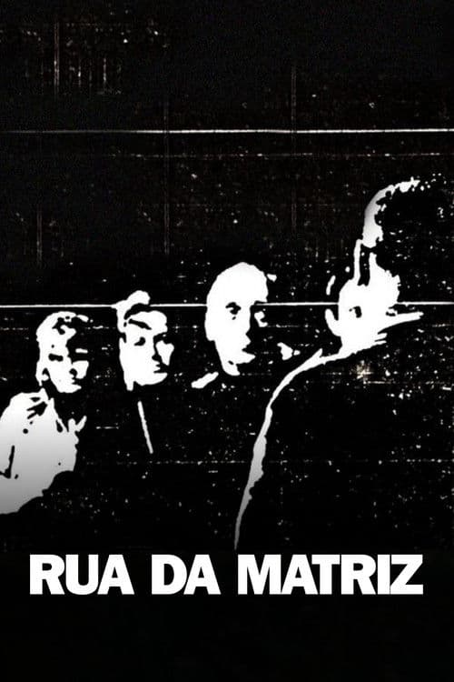 Poster for Rua da Matriz