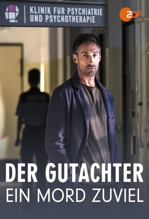 Poster for Der Gutachter: Ein Mord zu viel