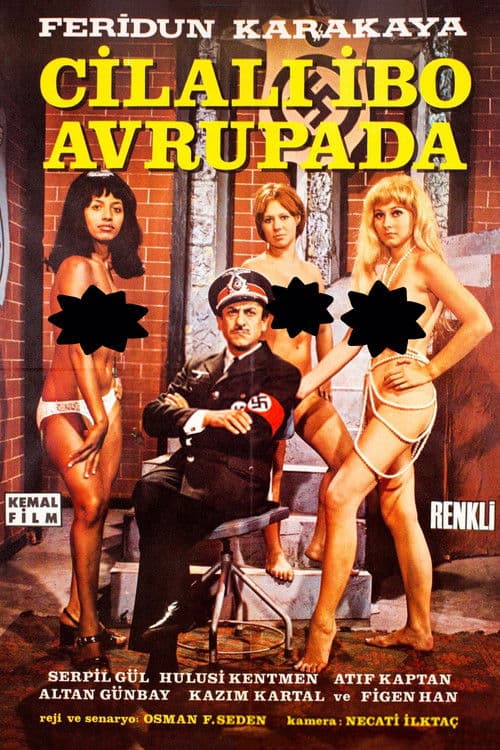 Poster for Cilalı İbo Avrupa'da