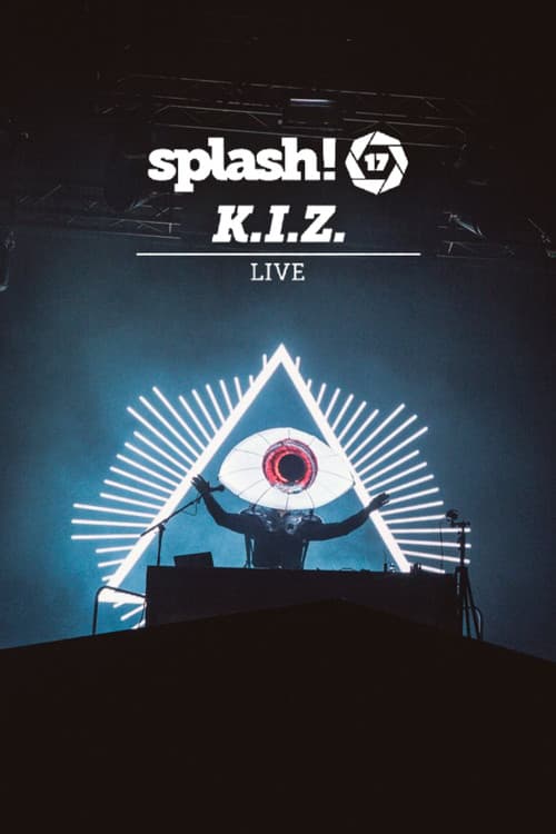 Similar title K.I.Z. - Splash! 17 Live