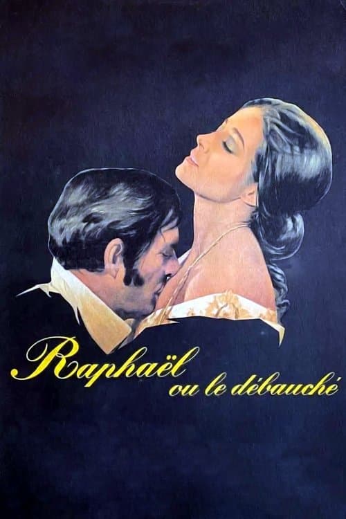 Poster for Raphael or the Debauched One