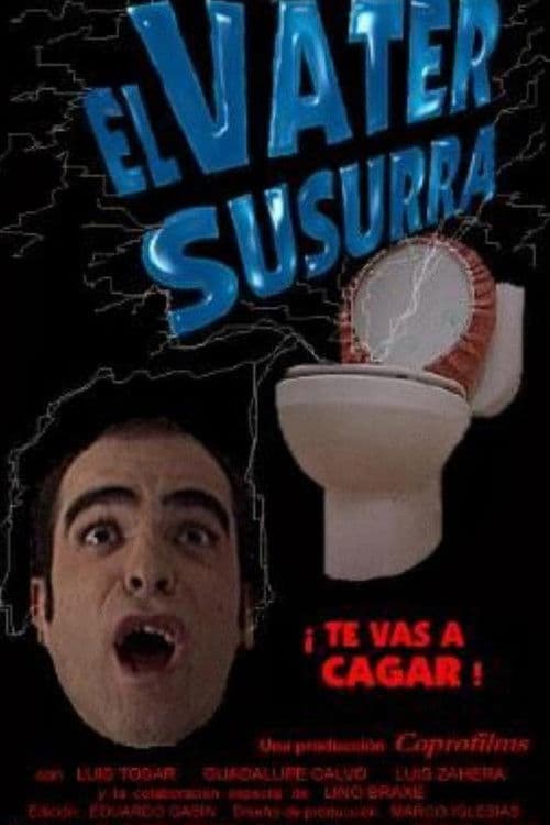 Poster for El váter susurra