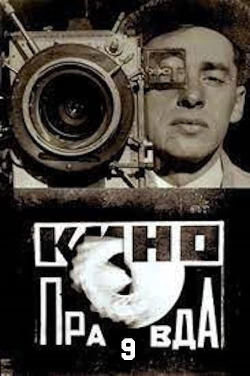 Poster for Kino-Pravda No. 9