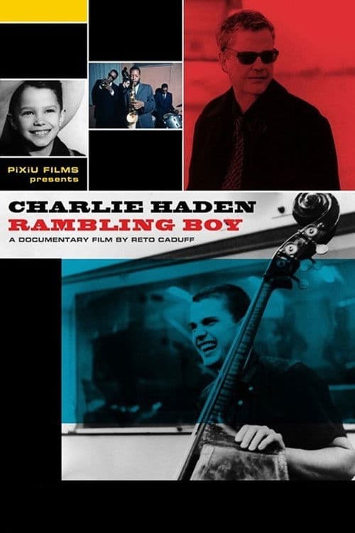 Poster for Charlie Haden: Rambling Boy