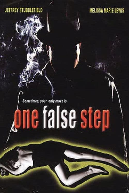 Poster for One False Step