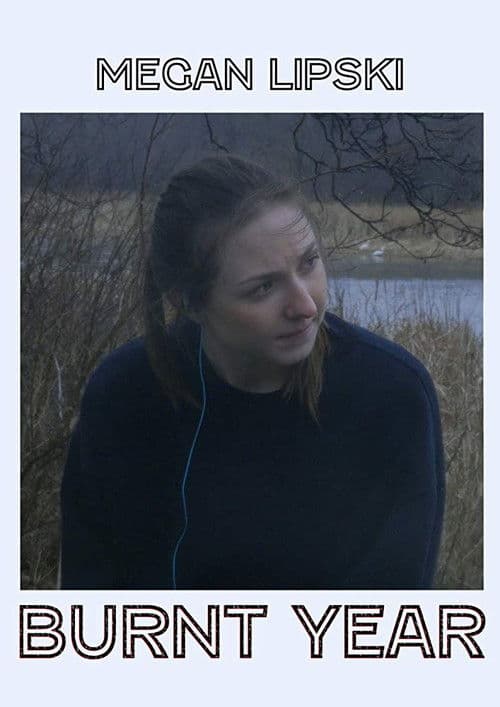 Poster for Burnt Year