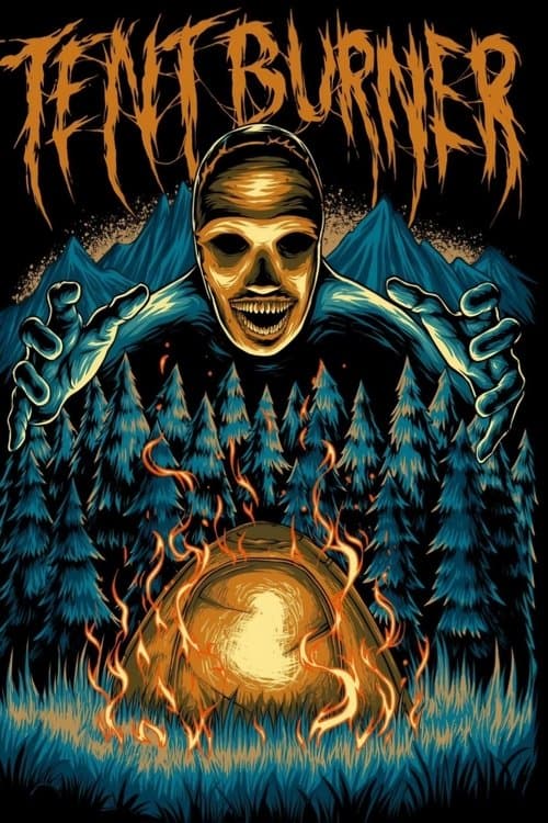 Poster for Tent Burner