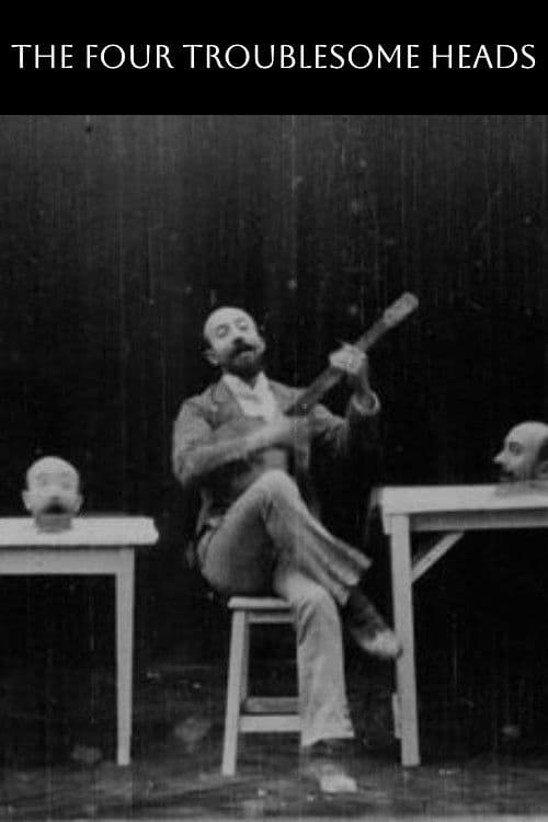 Poster for The Four Troublesome Heads