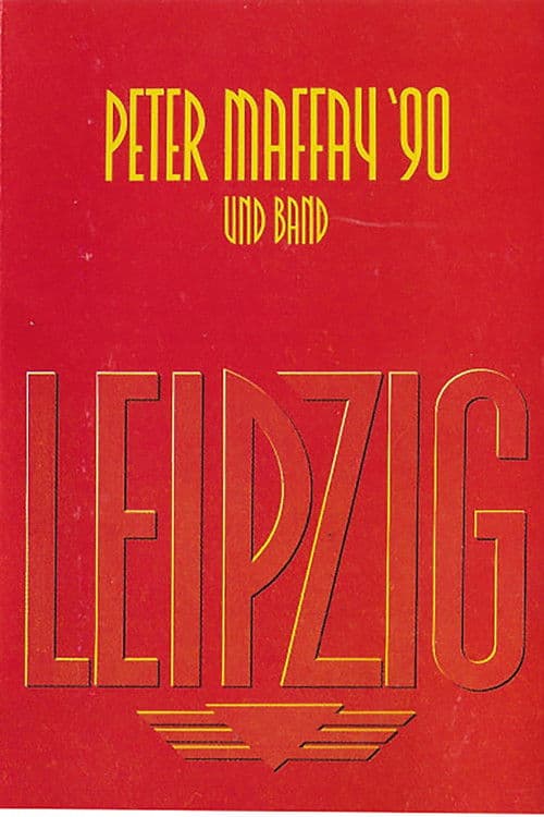 Poster for Peter Maffay: Leipzig '90