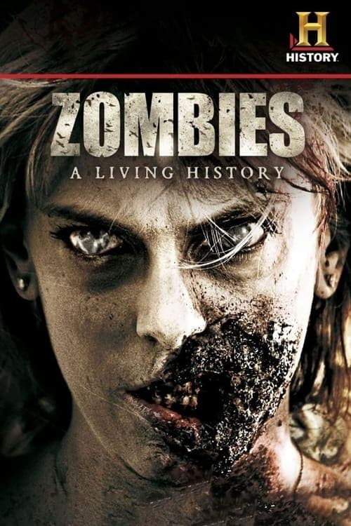 Poster for Zombies: A Living History