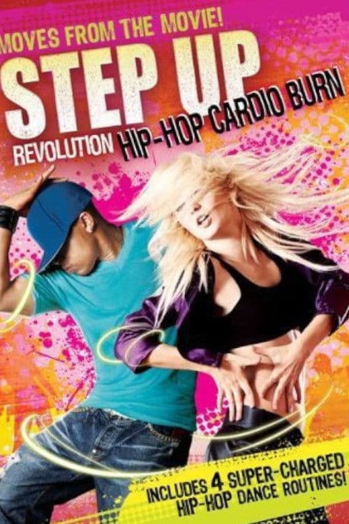Similar title Step Up Revolution: Hip-Hop Cardio Burn