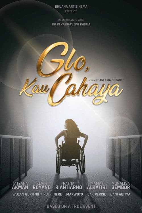 Poster for Glo, Kau Cahaya
