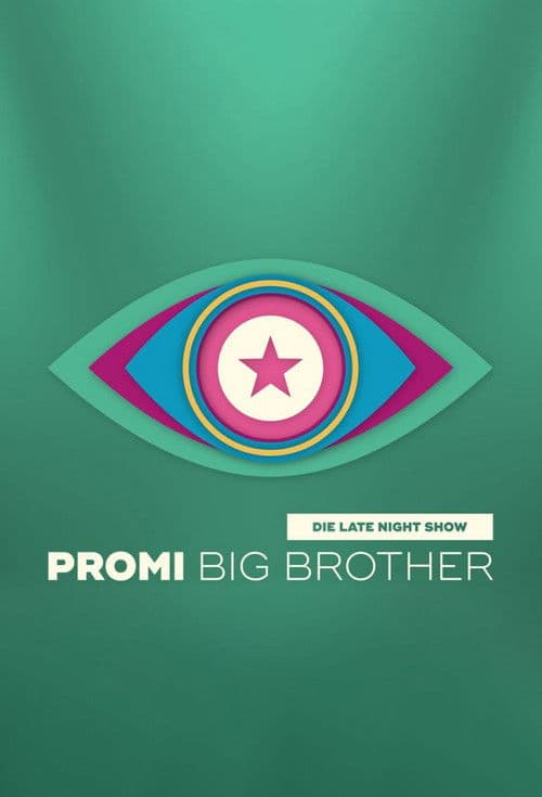 Poster for Promi Big Brother - Die Late Night Show