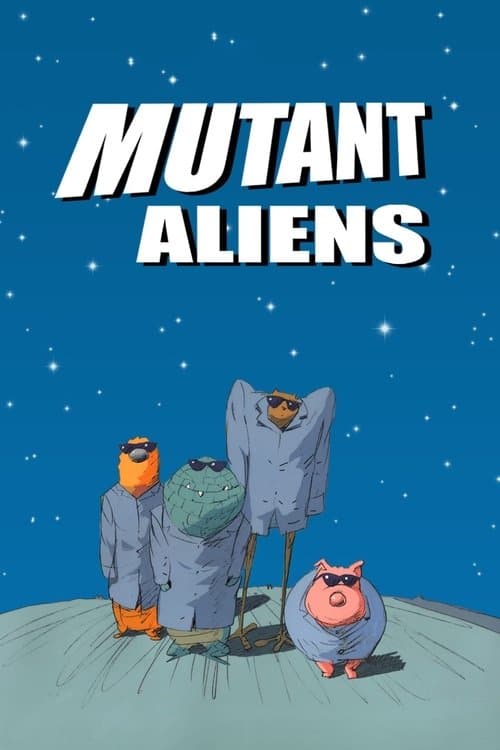 Similar title Mutant Aliens