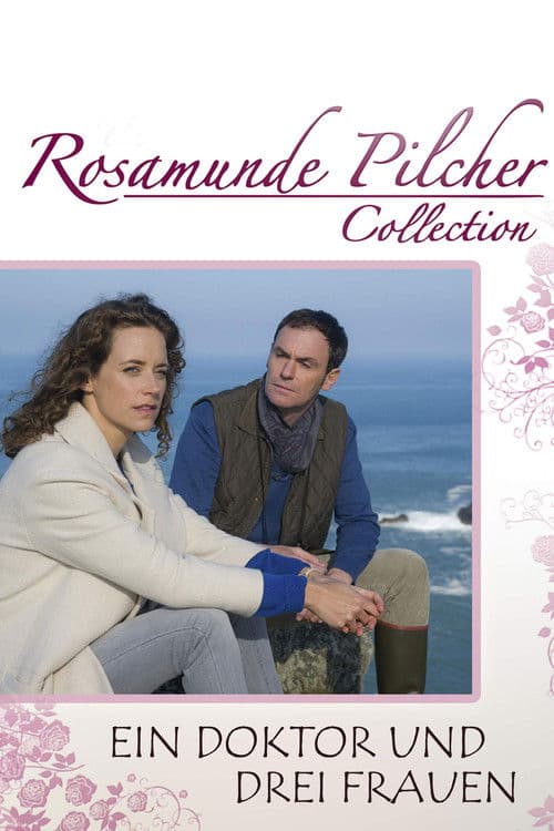 Poster for Rosamunde Pilcher: Ein Doktor und drei Frauen
