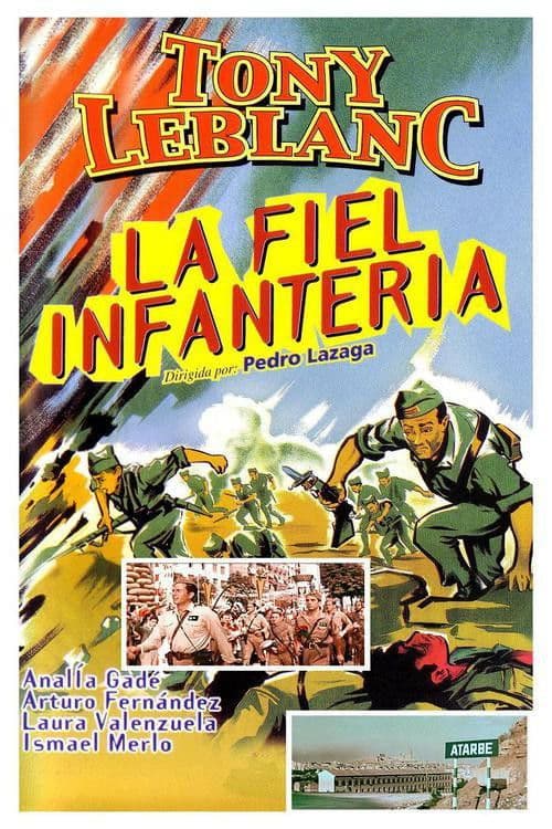 Poster for La fiel infanteria