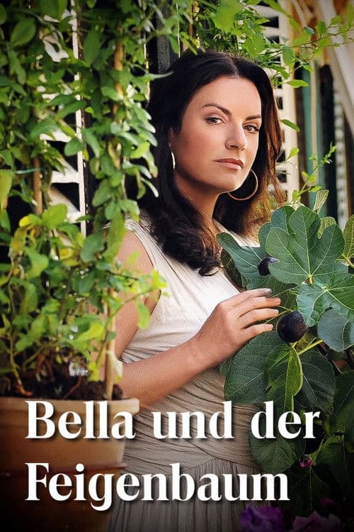 Poster for Bella und der Feigenbaum