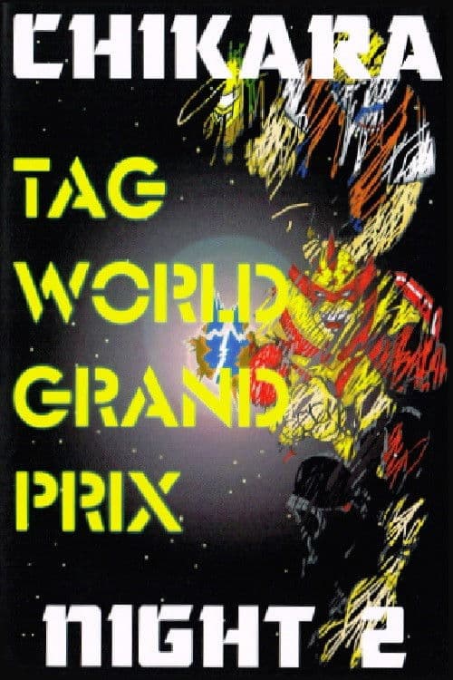 Poster for CHIKARA Tag World Grand Prix 2005 - Night 2