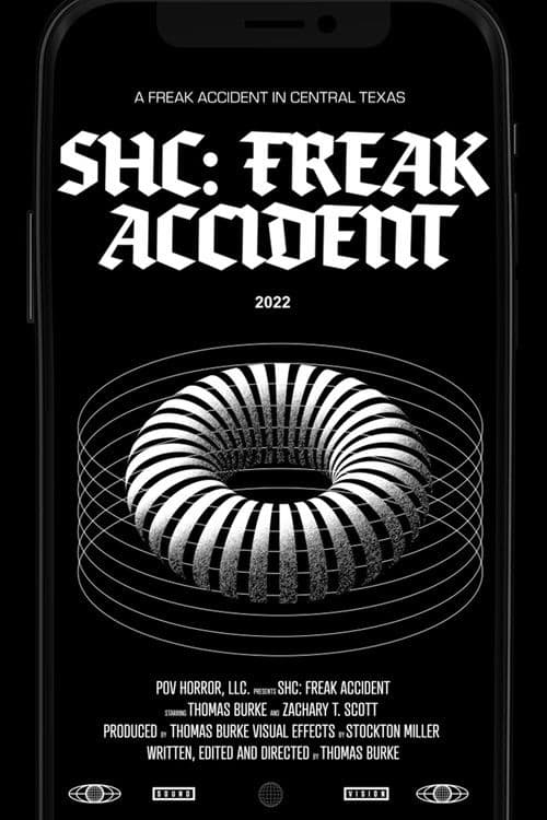 Poster for SHC: Freak Accident
