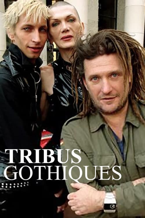 Poster for Tribus gothiques