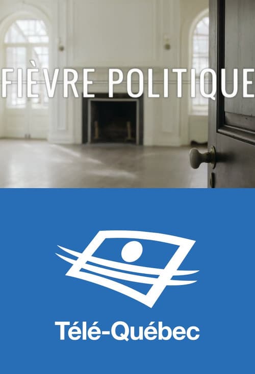 Poster for Fièvre politique