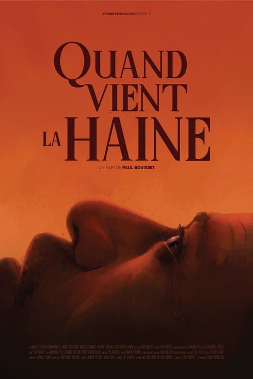 Poster for Quand vient la haine