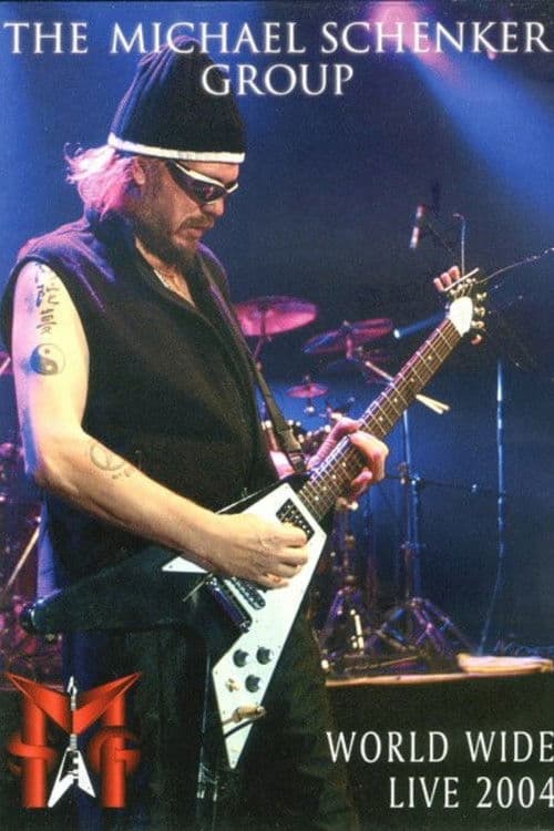 Poster for Michael Schenker Group – World Wide Live 2004