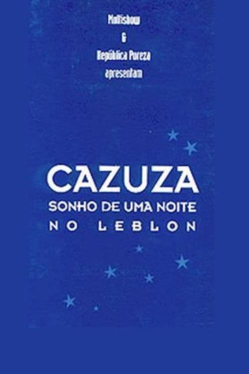 Poster for Cazuza - A Leblon Night's Dream
