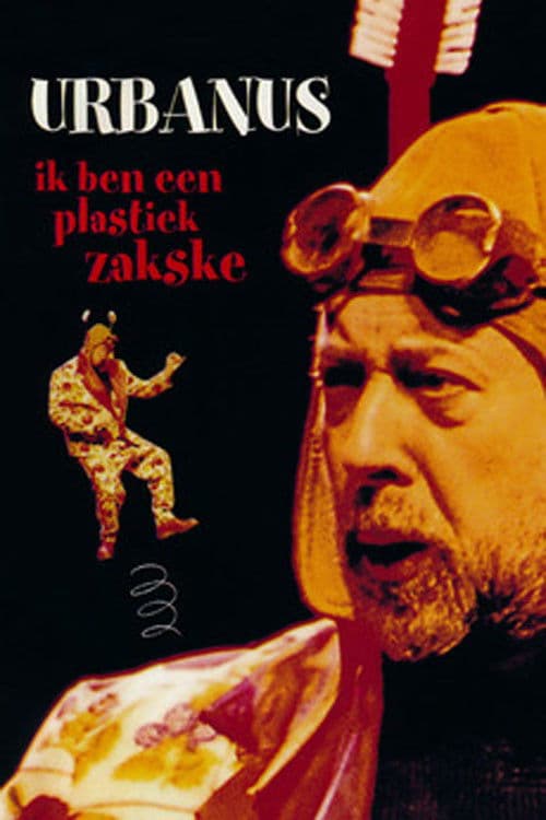 Poster for Urbanus: Ik Ben Een Plastiek Zakske