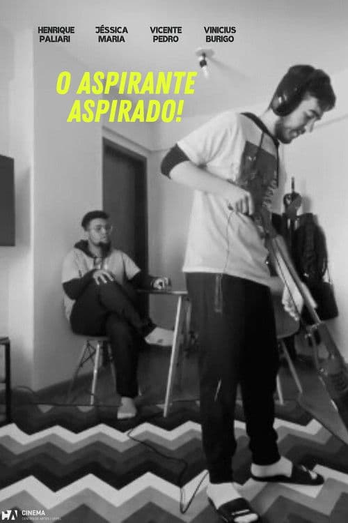 Poster for O Aspirante Aspirado!