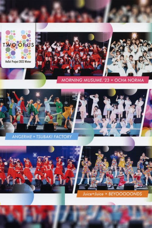 Poster for Hello! Project 2023 Winter ~TWO OF US~