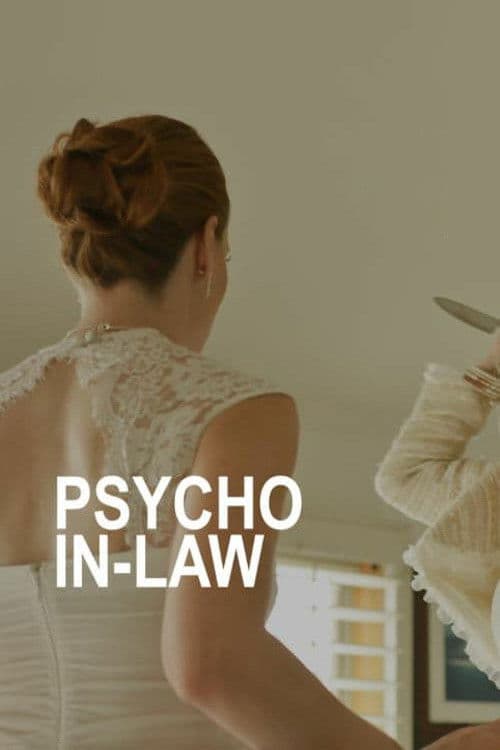 Poster for Psycho In-Law